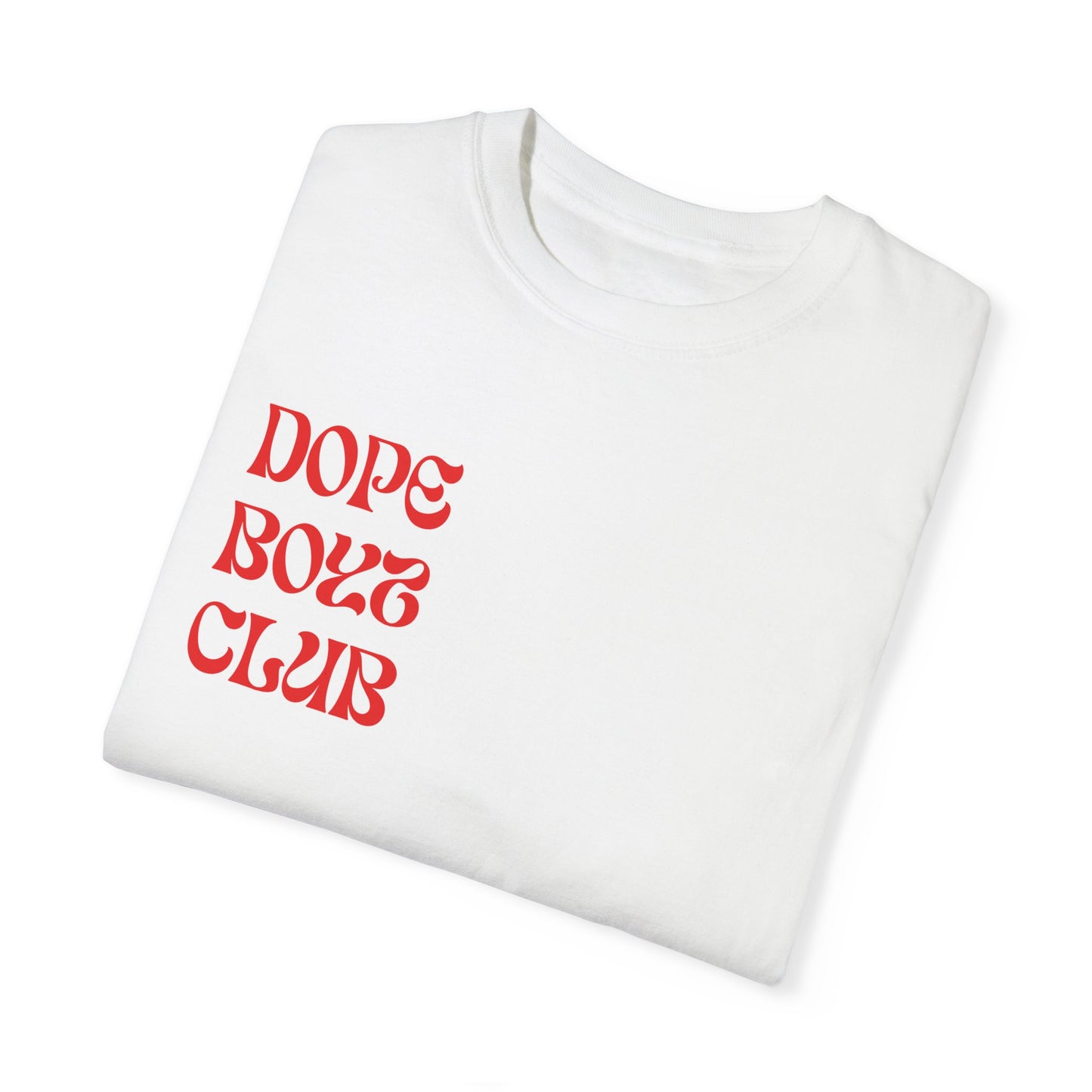 DOPEBOYZCLUB T-SHIRT